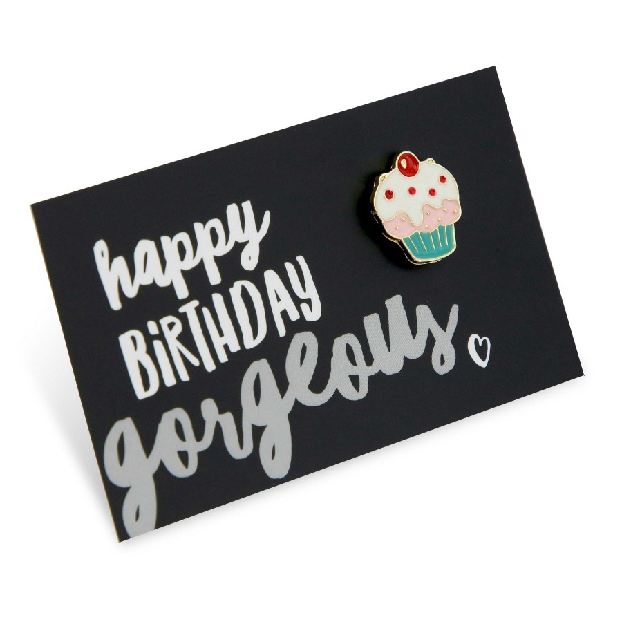 Accessories Accessories | Lovely Pins! Happy Birthday Gorgeous - Cupcake Enamel Badge Pin - (11813)