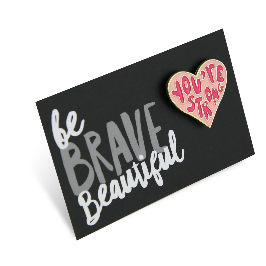 Accessories Accessories | Lovely Pins! Be Brave Beautiful - 'You'Re Strong' Enamel Badge Pin - (10921)